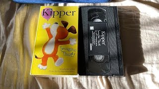 Kipper Imagine That 2002 VHS Side Label 226 [upl. by Worthy21]