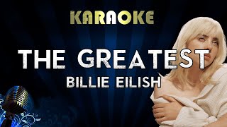 Billie Eilish  THE GREATEST Karaoke [upl. by Aronson223]