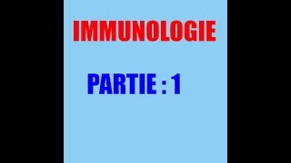 cours dimmunologie partie 1système immunitaire naturelle système immunitaire adaptatif [upl. by Sakram]