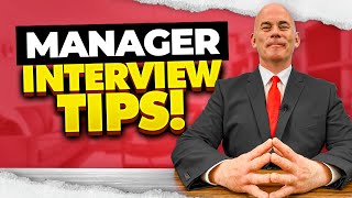 MANAGER INTERVIEW TIPS 5 Tips for PASSING a Managerial Job Interview  QUESTIONS AND ANSWERS [upl. by Kronick]