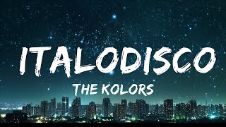 The Kolors  ITALODISCO TestoLyrics 15p lyricsletra [upl. by Aiva]