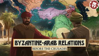 Were the Eastern Romans and Arabs Always at War  PreCrusades DOCUMENTARY [upl. by Kaye]