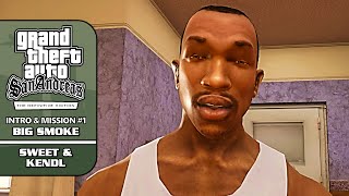 GTA SA Definitive Edition 100 Walkthrough  Intro amp Mission 1 Big Smoke  Sweet amp Kendl [upl. by Alyks]