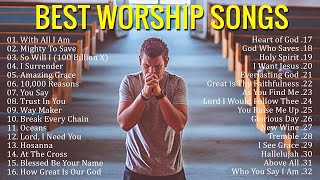 🔴Best Praise and Worship Songs 2022 ✝️Top 100 Christian Gospel Songs Of All Time  Praise amp Worship [upl. by Aniwde]