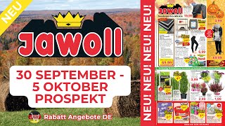 JAWOLL Neuer Werbung Wochenprospekt  Rabatt Angebote DE  30 September  5 Oktober Prospekt [upl. by Alyakem]