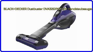 BEWERTUNG 2024 BLACKDECKER Dustbuster DVA325JP07QW Handstaubsauger WESENTLICHE Einzelheiten [upl. by Ferdie]