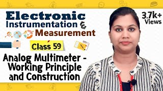 Analog Multimeter  Working Principle and Construction  Electronic Instrumentation and Measurement [upl. by Ybok93]