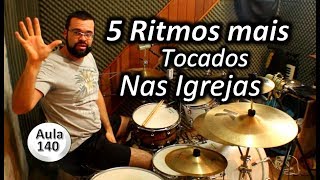 5 Ritmos mais tocados nas Igrejas [upl. by Finnegan]