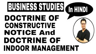 Class 11 RBSECBSE  DOCTRINE OF CONSTRUCTIVE NOTICE AND DOCTRINE OF INDOOR MANAGEMENT [upl. by Drogin]