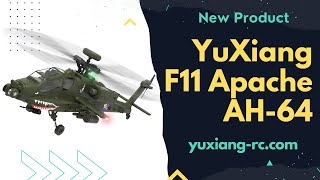 Flight Experience  YuXiang F11 Apache AH64 [upl. by Elleirbag261]