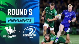 Connacht v Leinster Highlights  Round 5  URC 202425 [upl. by Rucker386]