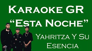 Karaoke  Esta Noche  Yahritza Y Su Esencia [upl. by Nikoletta]