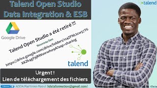 Urgent  Nouveau lien de téléchargement des fichiers  Talend Open Studio Data Integration et ESB [upl. by Chlo]