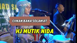 CIINAN BANA SOLAWAT HJ MUTIK NIDA LIVE KANDANGAN WONOSOBO [upl. by Myles]