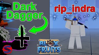 Blox Fruit I kill rip indra to get dagger 4 [upl. by Newbill]