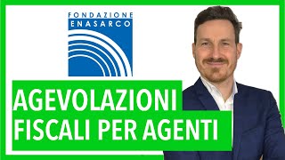 Agevolazioni fiscali Enasarco per agenti di commercio dal 1 gennaio [upl. by Sudnac]