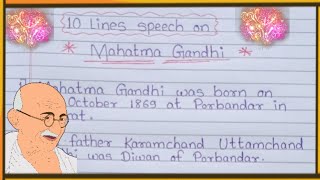 Mahatma Gandhi 10 lines speech 02 October Mahatma Gandhi speech in english mahatmagandhibhashan [upl. by Quirita538]