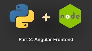 Python  Nodejs Part2 Angular Frontend [upl. by Soulier]