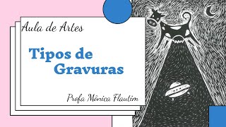 Tipos de Gravura [upl. by Grimes]