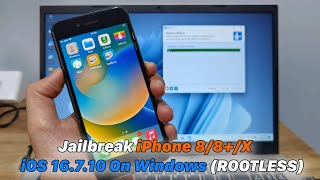 How To Jailbreak iPhone 88X  iOS 16710 On Windows ROOTLESS [upl. by Godbeare]