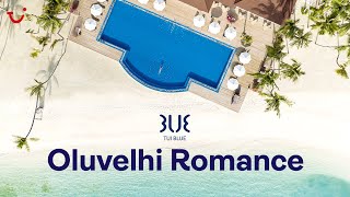 TUI BLUE Olhuveli Romance Maldives [upl. by Seuqramed]