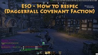 ESO  How to respec Daggerfall Covenant Faction [upl. by Ainotahs]