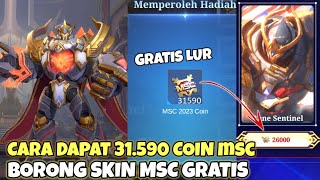 CARA DAPAT 31590 COIN MSC  AUTO BORONG SKIN MSC GRATIS TANPA DIAMOND  MOBILE LEGENDS [upl. by Ahmar]