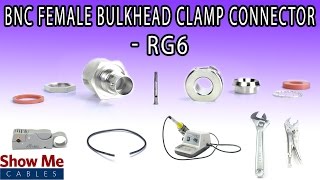 BNC Female Bulkhead Clamp Connector For RG6  Perfect For DIY Installs [upl. by Ahsinehs84]