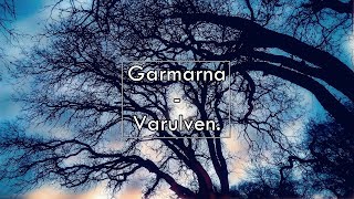 Garmarna  Varulven Lyrics  Letra [upl. by Bissell]