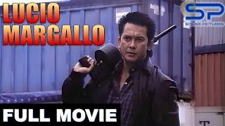 LUCIO MARGALLO  Full Movie  Action w Philip Salvador [upl. by Rajiv]