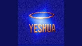 Yeshua Remix [upl. by Eugaet]