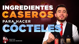 INGREDIENTES CASEROS PARA HACER COCTELES 🍍 Curso de Coctelería Gratuito ✅ 02 Como ser bartender [upl. by Ocire30]