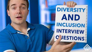 Diversity and Inclusion Interview Questions and Answers [upl. by Ycnaf]