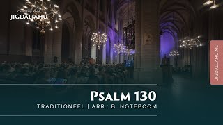 Psalm 130  Chr Koor Jigdaljahu [upl. by Dallis]