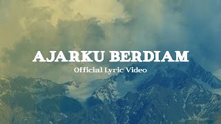 Ajarku Berdiam Official Lyric Video  JPCC Worship [upl. by Therine]