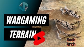 Wargaming Terrain  Desert Rock Arch Build  Part 2 [upl. by Samala]