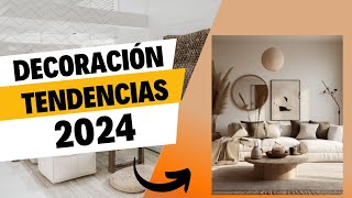 🚨TENDENCIAS en DECORACIÓN DE INTERIORES 2024 👉 Lo que viene en colores materiales e interiorismo ❗🚨 [upl. by Kinemod869]