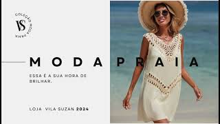 Coleção de Moda Praia Vila Suzan [upl. by Tobiah]