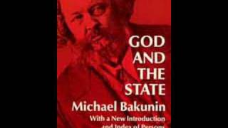 Mikhail Bakunin  God and the State  Introduction [upl. by Gaw]