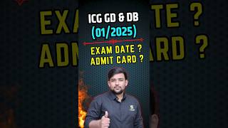 ICG GDDB 12025 Exam Date amp Admit Card shorts [upl. by Ennalorac405]