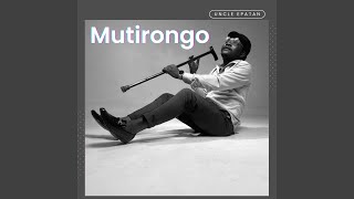 Mutirongo [upl. by Clayborne]