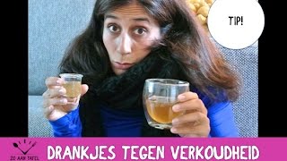 Tip 2 drankjes tegen kriebelhoest en verkoudheid [upl. by Ical]