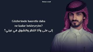 Bader Al Ezzi  Taban türkçe çeviri quotArapça şarkıquot [upl. by Yelyr936]