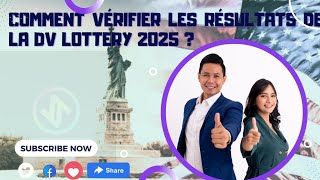 Comment vérifier le Résultat du dv lottery 2025 [upl. by Leanatan]