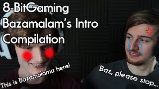 8BitGaming Bazamalams Intro And this is  here Compilation [upl. by Allin]