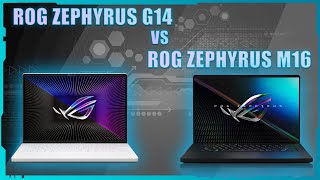 ASUS ROG ZEPHYRUS G14 VS ASUS ROG ZEPHYRUS M16 [upl. by Otrevogir]