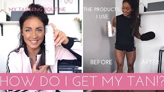 MY TANNING ROUTINE  BEST TIPS FOR FAKE TAN  THE PRODUCTS I USE [upl. by Orv81]