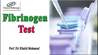 Fibrinogen Test MADE EASY [upl. by Elades]