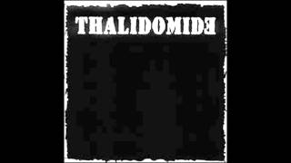 Thalidomide  SelfTitled Full Album [upl. by Cecilia]