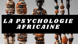 La psychologie Indigène  Repenser la psychologie en Afrique [upl. by Htilil]